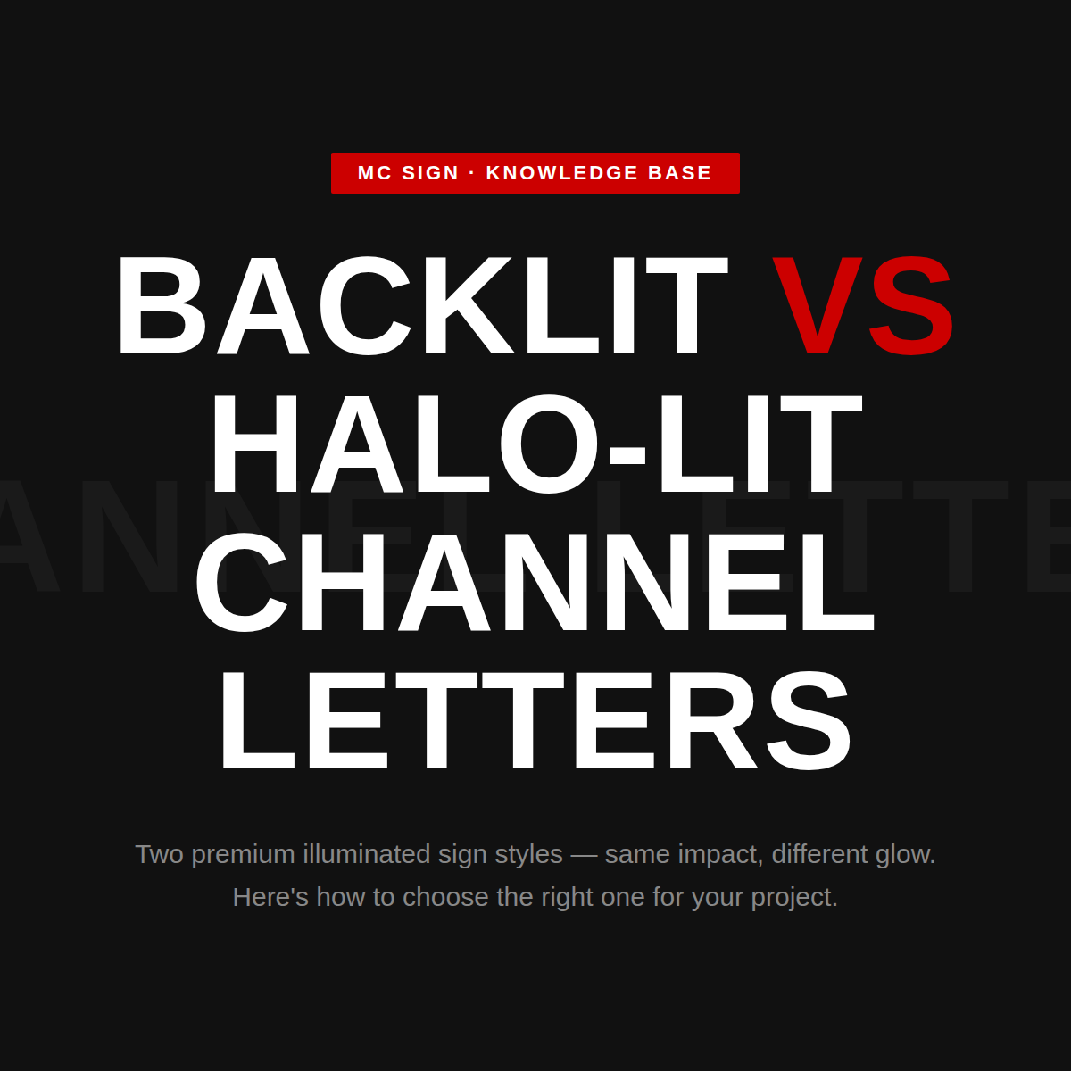 Backlit vs. Halo-Lit Channel Letters: Which Is Right for Your Business?